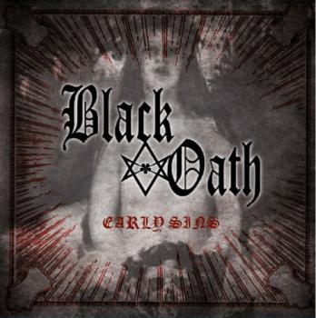 Black Oath – Early Sins CD